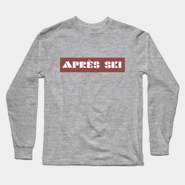 Après Ski (terra cotta) Long Sleeve T-Shirt by LetsOverThinkIt